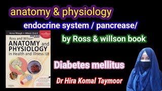 ross amp willson endocrine systemdiabetes mellitus pancreaseanatomy [upl. by Bubb661]