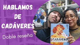 Doble reseña  Cadáveres y Buscadores de cadáveres sin spoilers [upl. by Fazeli293]