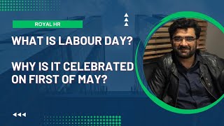 History of Labour Day or labor day  Why Labour Day is celebrated International Workers day [upl. by Stefania]