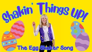 PreSchool Music amp Movement  Egg Shaker Song  Shakin Things Up By Dana [upl. by Ifen262]