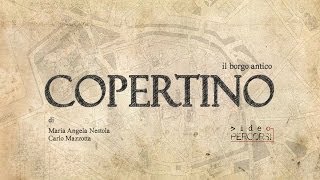 Il borgo antico di Copertino  VideoPercorsi [upl. by Dorehs]