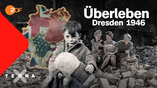 Wie war der Alltag im Nachkriegsdeutschland Dresden 1946  Terra X [upl. by Huxham628]