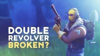 DOUBLE REVOLVER BROKEN Fortnite Battle Royale [upl. by Lehctim]