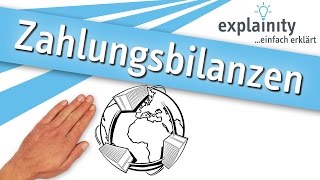 Zahlungsbilanzen einfach erklärt explainity® Erklärvideo [upl. by Asserac]