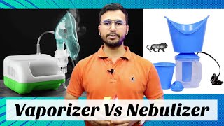 Vaporizer VS Nebulizer ⚡nebulizer or steamer which is better⚡ Dr Morepen Vaporizer Review [upl. by Yenahteb62]