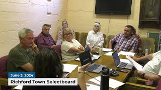 Richford Town Selectboard Meeting  06032024 [upl. by Angid]