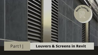 Modeling Louvers amp Screens in Revit Part1  Step By Step Tutorial [upl. by Juliann]