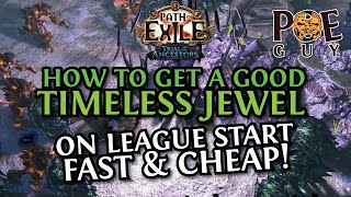 How to get a GOOD TIMELESS JEWEL on League Start Guide  POE 2023  322 patch [upl. by Mullac292]