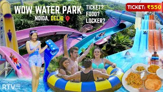 WOW Water Park Noida Delhi NCR TicketSlides  A to Z Info  Worlds of Wonder Water Park [upl. by Akir373]