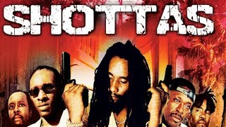 Shottas Full Movie Review  KyMani Marley  Spragga Benz [upl. by Stanwinn]