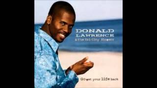 Donald Lawrence amp The TriCity Singers  Lord I Try [upl. by Funda328]