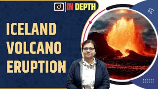 Iceland Volcano Eruption  Fagradalsfjall  In depth  Drishti IAS English [upl. by Berthold740]