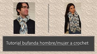 Tutorial bufanda a crochet para hombre o mujer [upl. by Hollyanne]