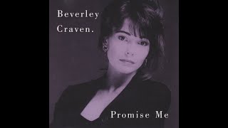 Beverley Craven  Promise Me [upl. by Lourie]