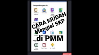 Cara Mengisi SKP di PMM  Pake HP [upl. by Notniw]