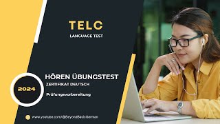 TELC B1 ZERTIFIKAT HÖREN 2024 Modelltest 07 [upl. by Johny]