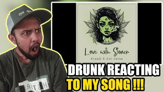 YOUR FEEDBACK ON THIS  Kraeg Love with stoner ft Uni verse reaction [upl. by Crelin]