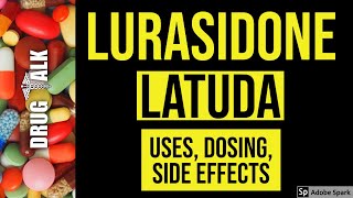 Lurasidone Latuda  Uses Dosing Side Effects [upl. by Aihsram]