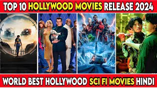 Top 10 Hollywood Sci Fi Movies Release In 2024  Hindi Dubbed Movie [upl. by Marcell]