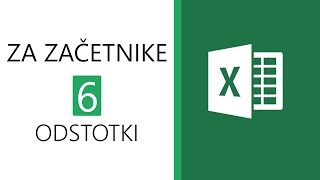 Excel za začetnike 6  Odstotki [upl. by Ennaillij]