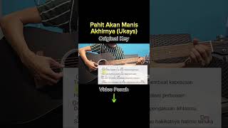 Pahit Akan Manis Akhirnya Ukays  Original Key D Minor Guitar Chord Tutorial amp Lirik [upl. by Latsyrhk]