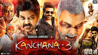 Kaali Ka Karishma Kanchana 3 Full Movie In Hindi  Raghava Lawrence  Nikki  Review amp Fact [upl. by Millur]