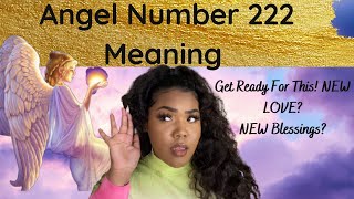 Angel Number 222 Meaning for YOU Especially In LOVE Singles amp Couples😍✨ [upl. by Keyser]