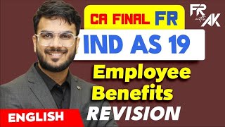 IND AS 19  Employee Benefit Revision 100 English  Alongwith Questions  CA Aakash Kandoi [upl. by Aluap]