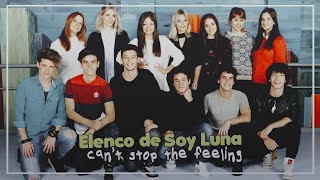 Elenco de Soy Luna • Cant stop the feeling [upl. by Pollie]