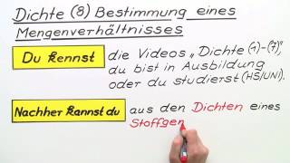 DICHTE  8  BESTIMMUNG EINES MENGENVERHÄLTNISSES  Chemie [upl. by Miran125]