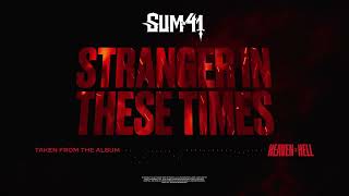 Sum 41  Stranger In These Times Official Visualizer [upl. by Derej]