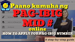 Paano Kumuha Ng PagIbig Number online  How To Apply For PagIbig Number  PAGIBIG Membership [upl. by Kare]