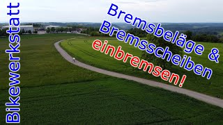 Bremsbeläge und Bremsscheiben am eBikeeMTBMTB einbremsen [upl. by Mulderig]