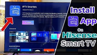 Hisense Vidaa Smart TV How to Download and Install IPTV Smarters Pro [upl. by Ati655]