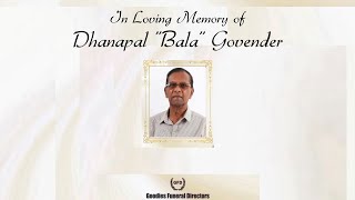 In Loving Memory of Dhanapal quotBalaquot Govender [upl. by Korff]