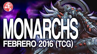 New Monarch Deck FebruaryFebrero 2016 Duels amp Decklist YuGiOh Post Structure Deck [upl. by Oinolopa]