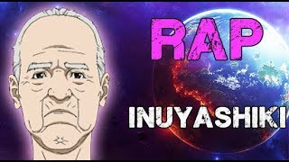 RAP DE INUYASHIKI 2018  Doblecero Feat Isu Rmx [upl. by Blalock480]