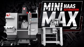 Haas Mini Max Brings Truly Affordable Automation  Haas Automation Inc [upl. by Aihsi]