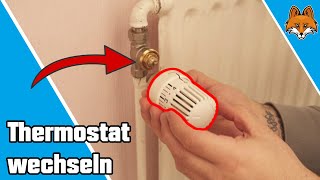 Thermostat wechseln an einem Heizkörper  einfache Anleitung 🔥 [upl. by Aryn]