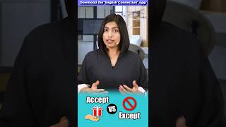 Accept vs Except🤓 Spoken English Words  Kanchan English Connection shorts [upl. by Reldnahc]