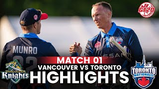 Full Highlights  Vancouver Knights vs Toronto Nationals  Match 1  Global T20 Canada 2024  M6A1A [upl. by Chiles]