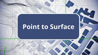 TBC  Point to Surface  Surface Modeling Edition Commands [upl. by Enneirdna]