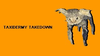 FNF Taxidermy Takedown  Taxidermy [upl. by Atekram]