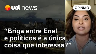 Madeleine Lacsko se revolta com apagão em SP Por que nem avisam nem são cobrados por isso [upl. by Nabe853]