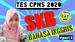 SKB BAHASA INGGRIS  CPNS 2020 [upl. by Oek305]