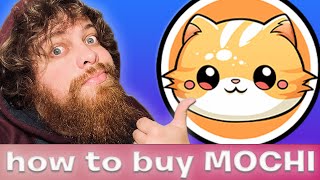 HOW TO BUY MOCHI COIN [upl. by Yila]