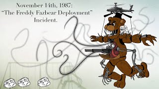 November 14th 1987 “The Freddy Fazbear Deployment” Incident [upl. by Kenimod199]