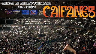 CAIFANES MEXICO TOUR 2023 FULL SHOW [upl. by Danie195]