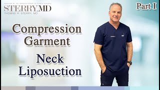 Compression Strap After Neck amp Chin Liposuction I New York Plastic Surgeon Dr Thomas P Sterry [upl. by Ahsael644]