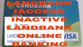 INACTIVE LANDBANK IACCESS [upl. by Cataldo]